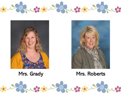Pictures of Mrs. Grady and Mrs. Roberts