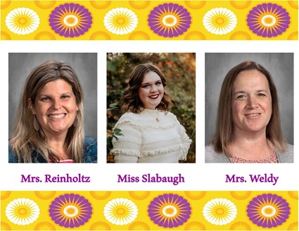 Pictures of Mrs. Reinholtz, Miss Slabaugh, and Mrs. Weldy