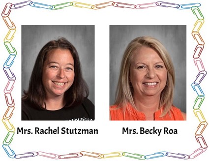 Pictures of Mrs. Stutzman and Mrs. Roa
